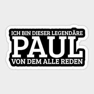 Paul Funny Saying Birthday First Name Sticker